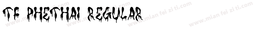 TF Phethai Regular字体转换